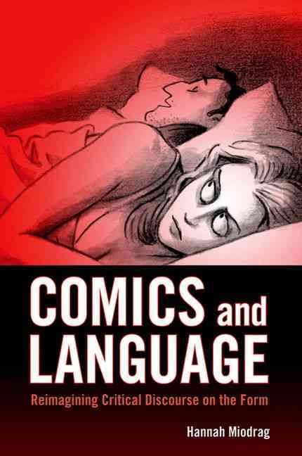 Comics and Language By Hannah Miodrag 9781617038044 (Hardback)