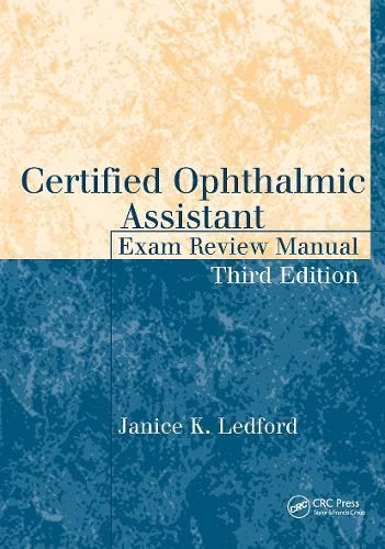 Certified Ophthalmic Assistant By Janice K. Ledford 9781617110580