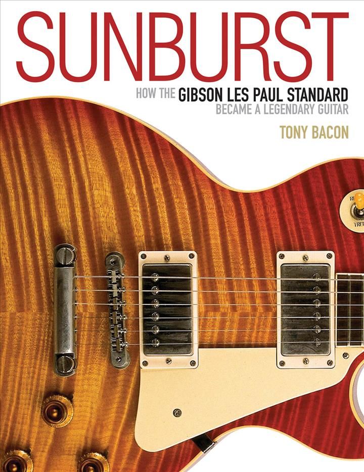 Sunburst By Tony Bacon 9781617134661 (Paperback)