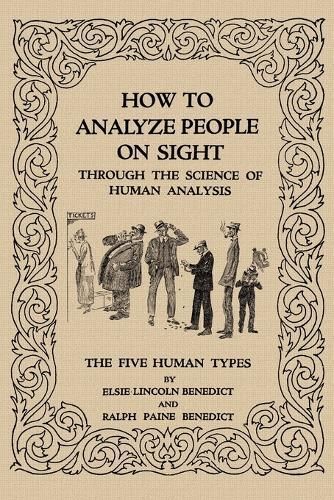 How to Analyze People on Sight By Benedict, Elsie Lincoln (Paperback)