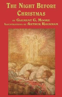 The Night Before Christmas By Clement C Moore 9781617204371
