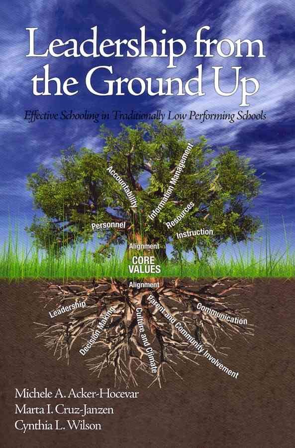 Leadership from the Ground Up By Michele A. Acker-Hocevar (Paperback)