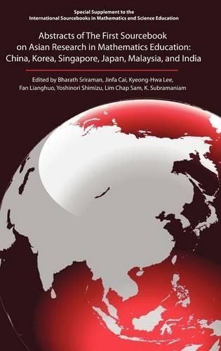 The First Sourcebook on Asian Research in Mathematics Education