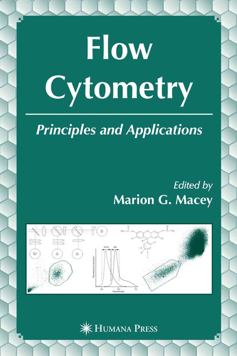 Flow Cytometry: Principles and Applications By Macey, Marion G.