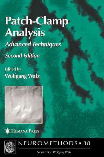 Patch-Clamp Analysis By Wolfgang Walz (editor) 9781617377280
