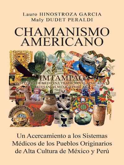 Chamanismo Americano By Hinostroza Garcia 9781617645105 (Paperback)