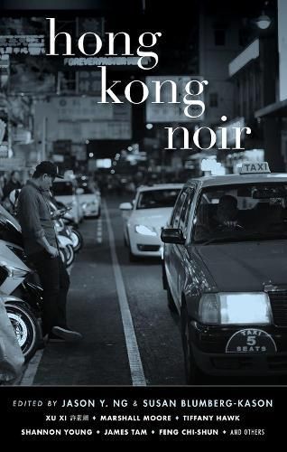 Hong Kong Noir By Jason Y. Ng 9781617756726 (Paperback)
