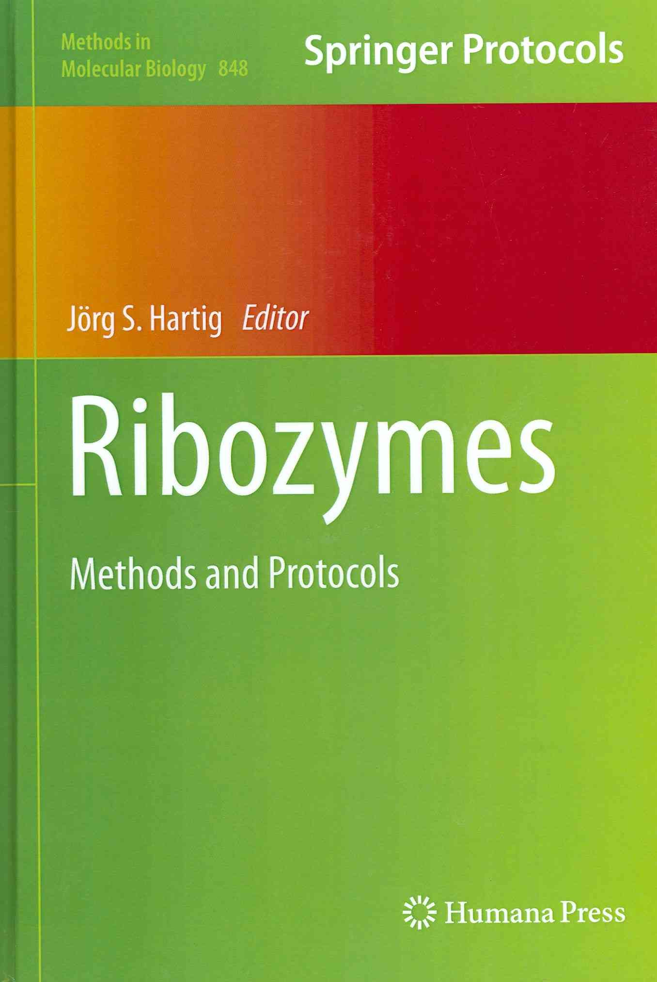 Ribozymes By Jörg S. Hartig 9781617795442 (Hardback)