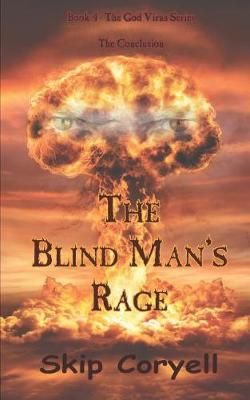 The Blind Man's Rage By Skip Coryell 9781618081551 (Paperback)