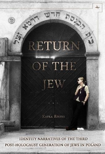 Return of the Jew By Katka Reszke 9781618112460 (Hardback)