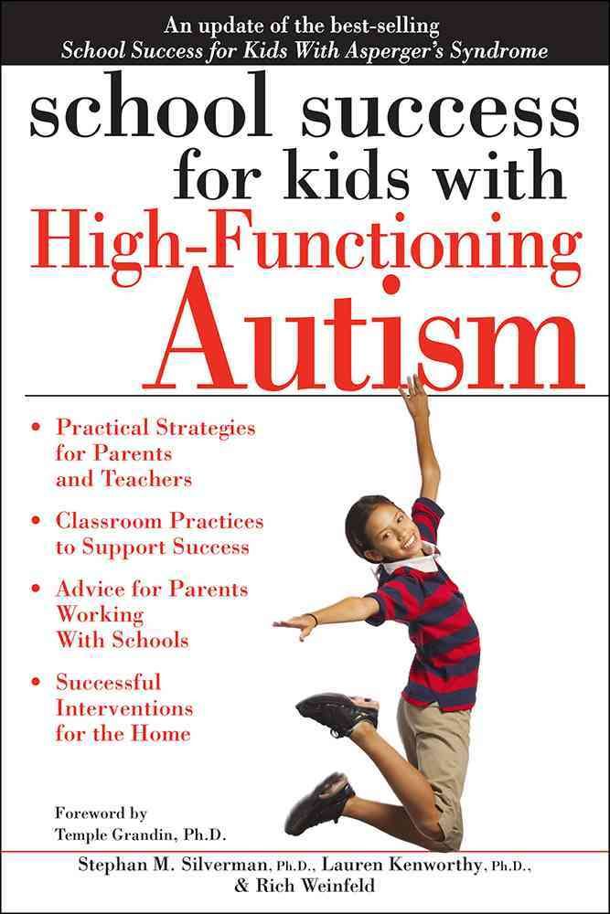 School Success for Kids With High-Functioning Autism 9781618211651