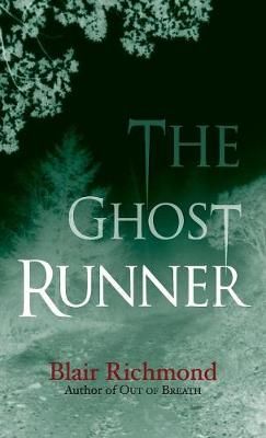 Ghost Runner By Richmond 9781618220783 (Hardback)