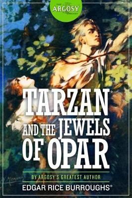 Tarzan and the Jewels of Opar 9781618273000 (Paperback)