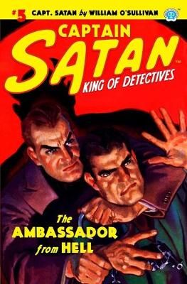 Captain Satan #5 By William O'Sullivan 9781618274151 (Paperback)