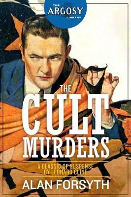 The Cult Murders By Leonard Cline, Alan Forsyth 9781618274342