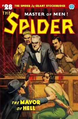 The Spider #28 By Norvell W Page 9781618274854 (Paperback)
