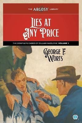 Lies at Any Price By Worts 9781618276124 (Paperback)
