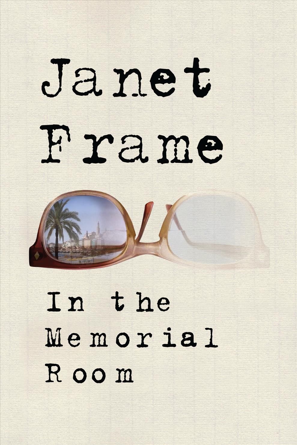 In the Memorial Room By Janet Frame 9781619024465 (Paperback)