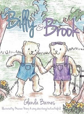 Billy and Brook By Glenda Barnes 9781619046672 (Hardback)