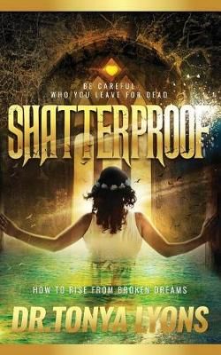 Shatterproof By Lyons 9781619200609 (Paperback)
