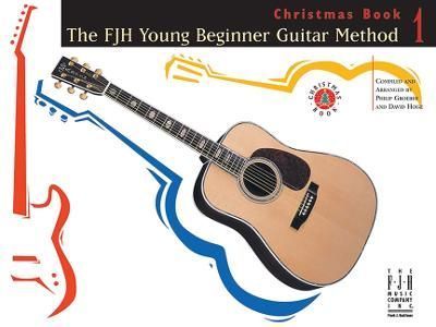 The FJH Young Beginner Guitar Method (Book 1) 9781619281745 (Book)