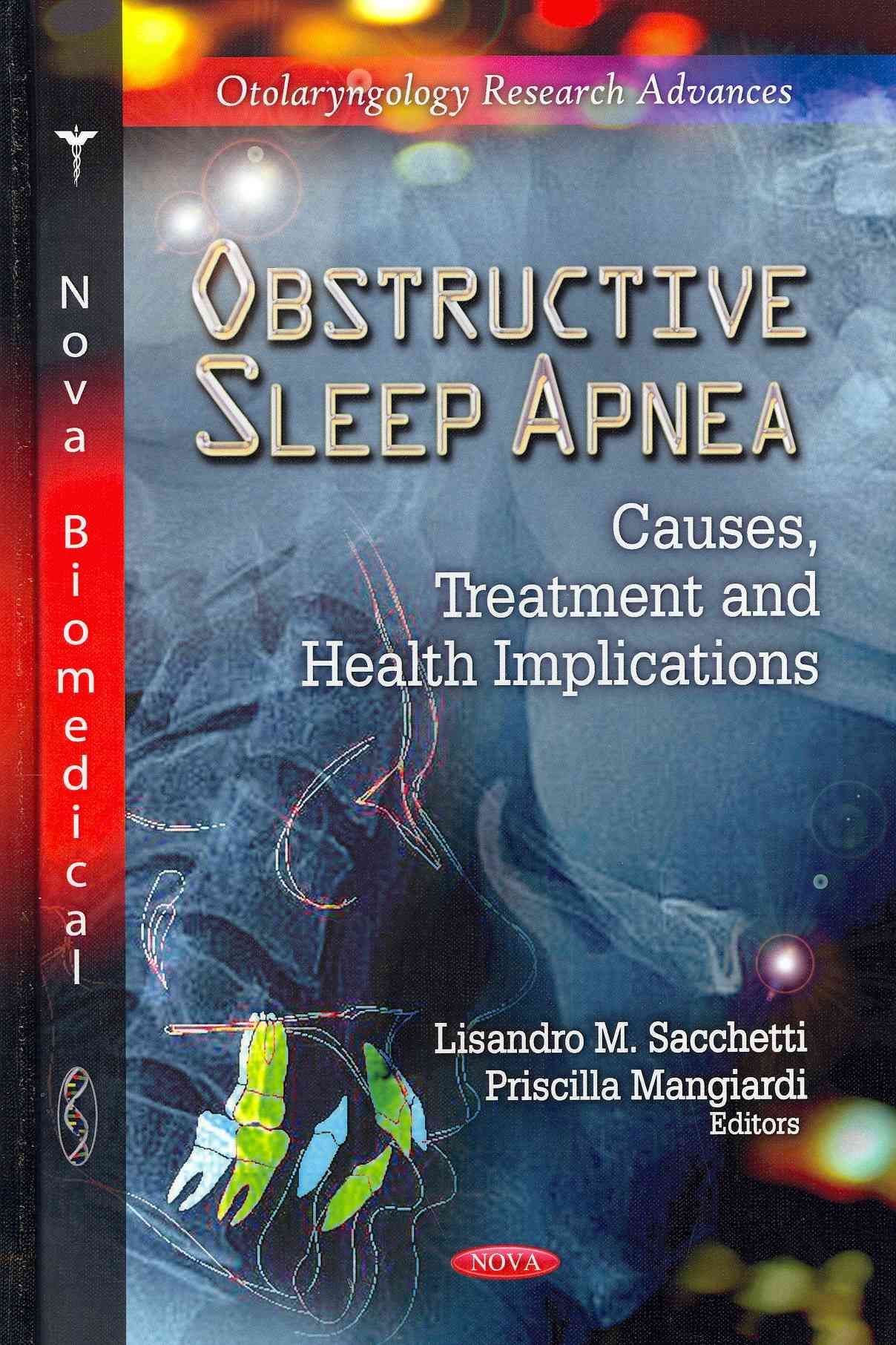 Obstructive Sleep Apnea By Lisandro M. Sacchetti, Priscilla Mangiardi
