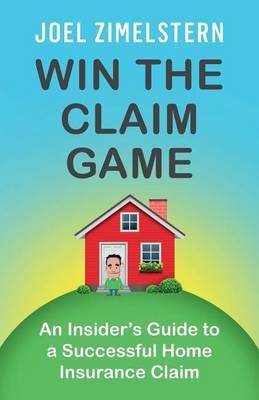 Win The Claim Game By Joel Zimelstern 9781619613935 (Paperback)