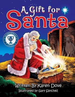 A Gift for Santa By Karen Dove 9781619967922 (Paperback)