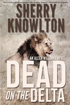 Dead on the Delta By Knowlton 9781620064337 (Paperback)