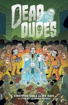 Dead Dudes 9781620107782 (Paperback)