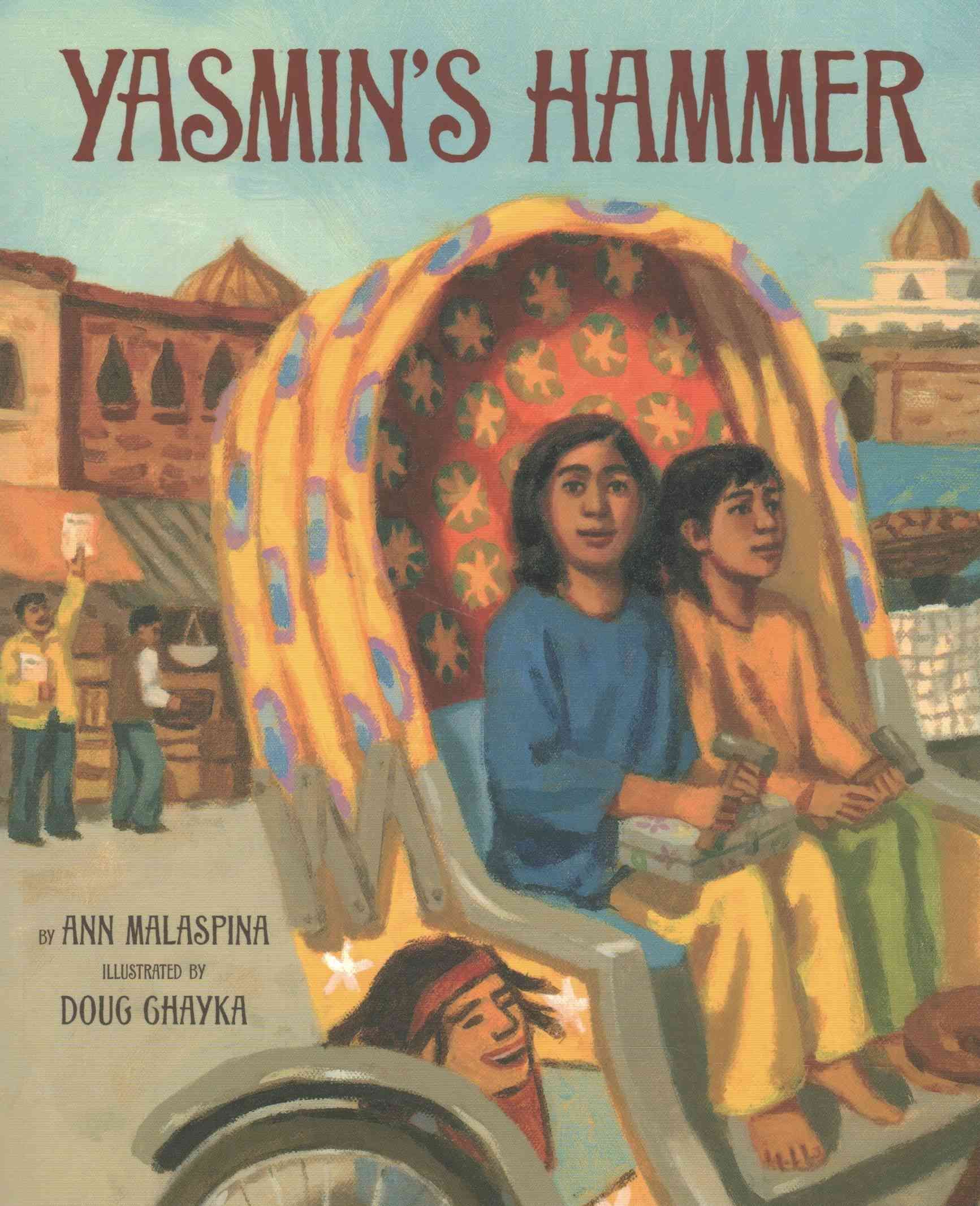 Yasmin's Hammer By Ann Malaspina 9781620142332 (Paperback)