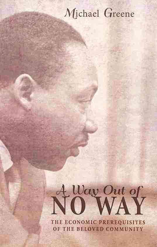 A Way Out of No Way By Michael Greene 9781620325803 (Paperback)