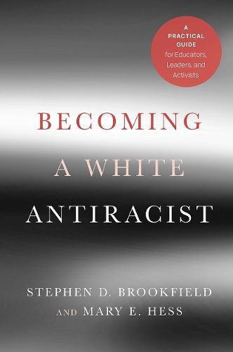 Becoming a White Antiracist 9781620368596 (Paperback)