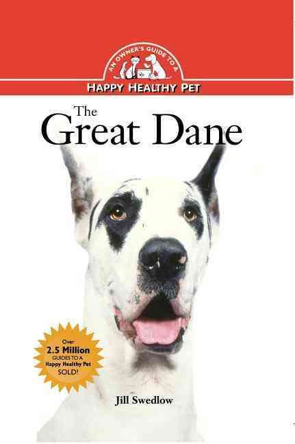 The Great Dane By Jill Swedlow 9781620457429 (Hardback)