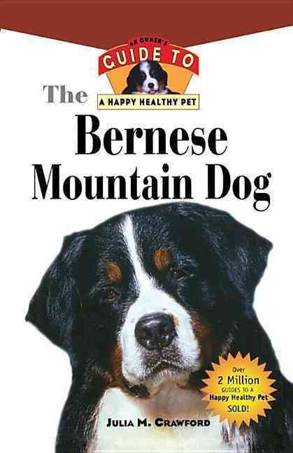 Bernese Mountain Dog By Julia M. Crawford 9781620457634 (Hardback)