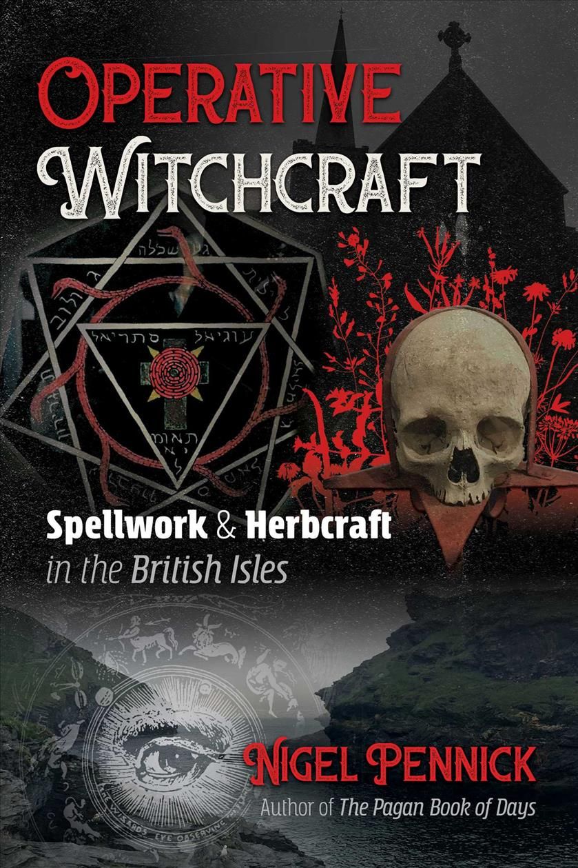 Operative Witchcraft By Nigel Pennick 9781620558447 (Paperback)