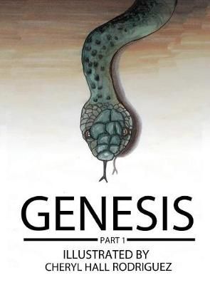 Genesis Part 1 By Hall-Rodriguez 9781620801109 (Hardback)