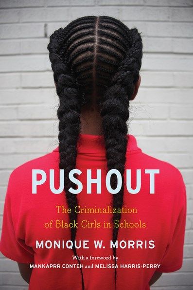 Pushout By Monique W Morris 9781620973424 (Paperback)
