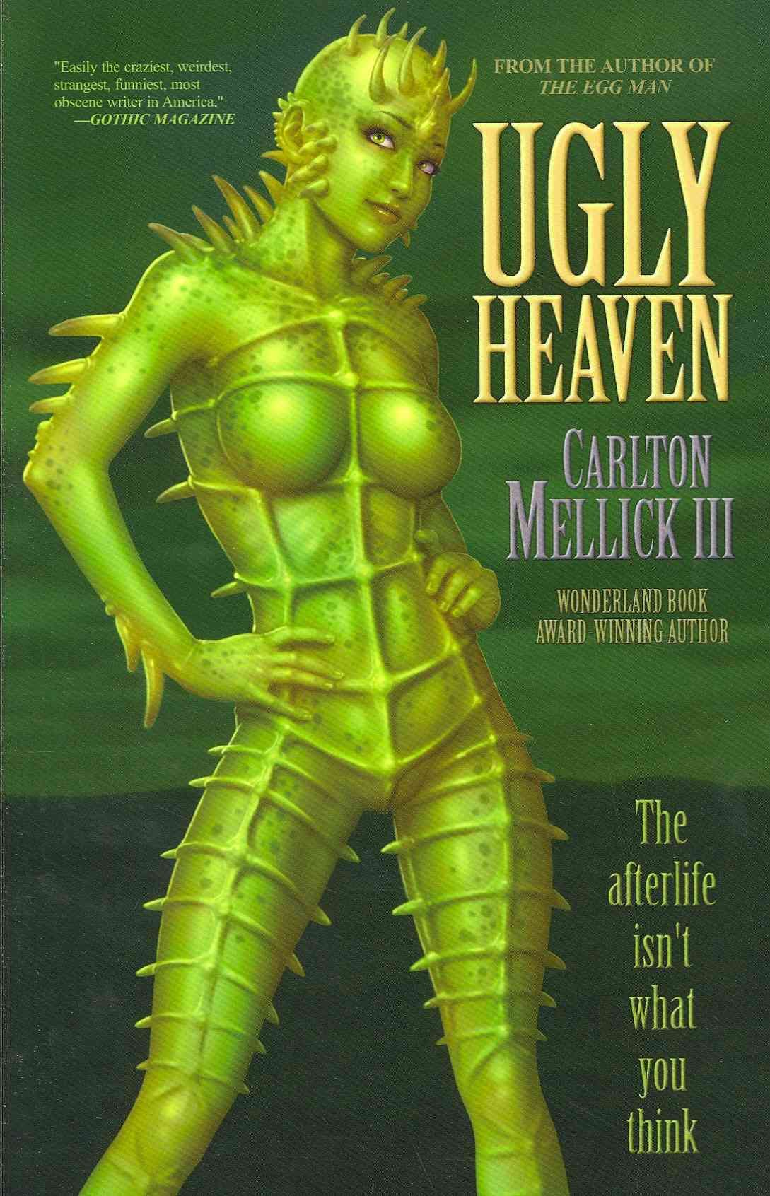 Ugly Heaven By Carlton Mellick III 9781621050292 (Paperback)