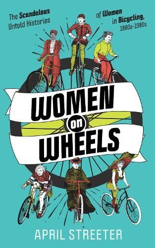 Women on Wheels By April Streeter 9781621062073 (Paperback)