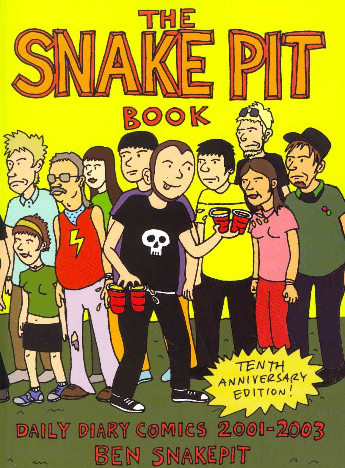 The Snakepit Book By Ben Snakepit 9781621067146 (Paperback)