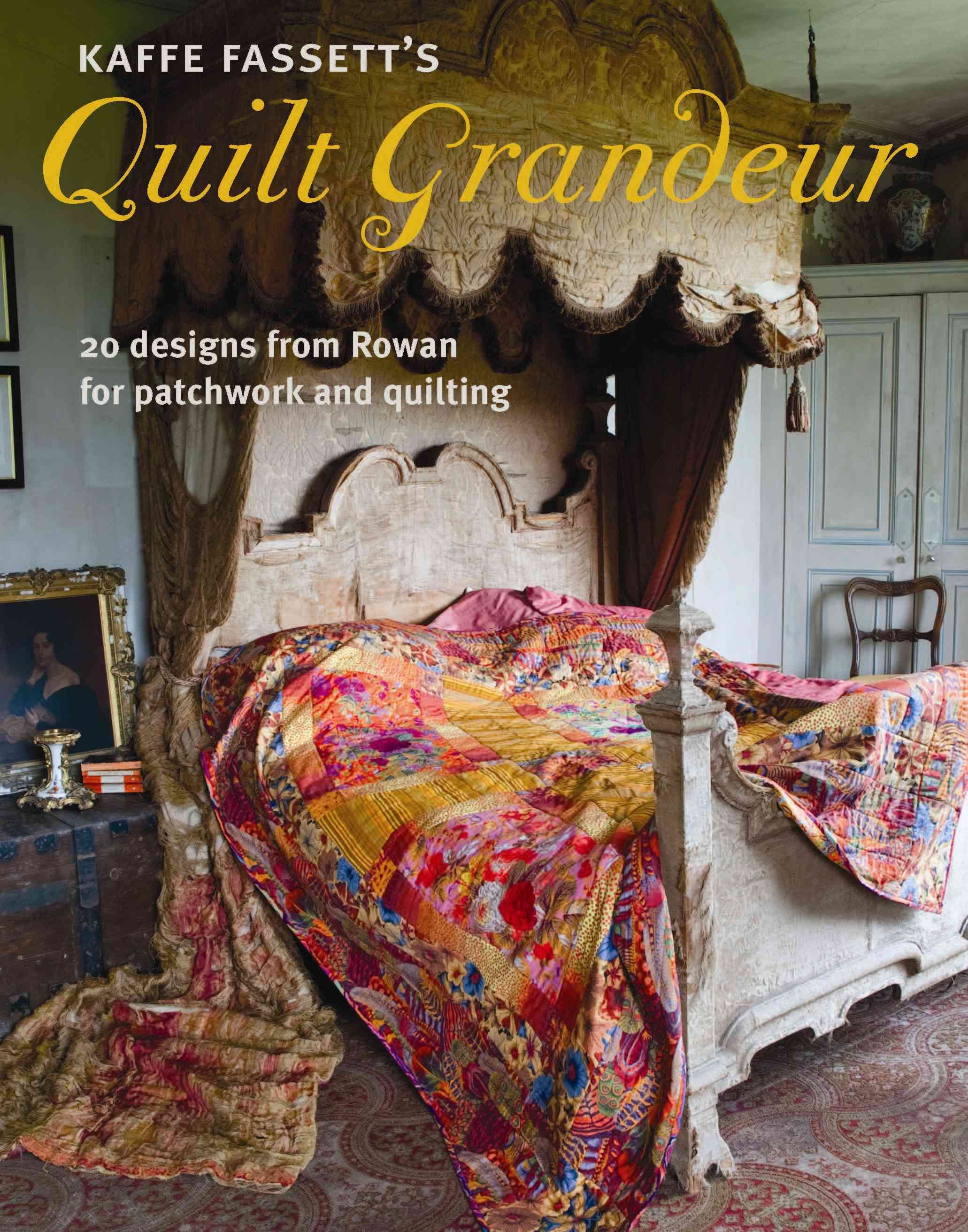 Kaffe Fassett's Quilt Grandeur By Kaffe Fassett 9781621139768