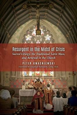 Resurgent in the Midst of Crisis 9781621380870 (Paperback)