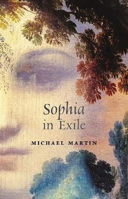 Sophia in Exile By Martin 9781621387787 (Paperback)