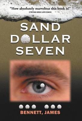 Sand Dollar Seven By Bennett, James 9781621417033 (Hardback)