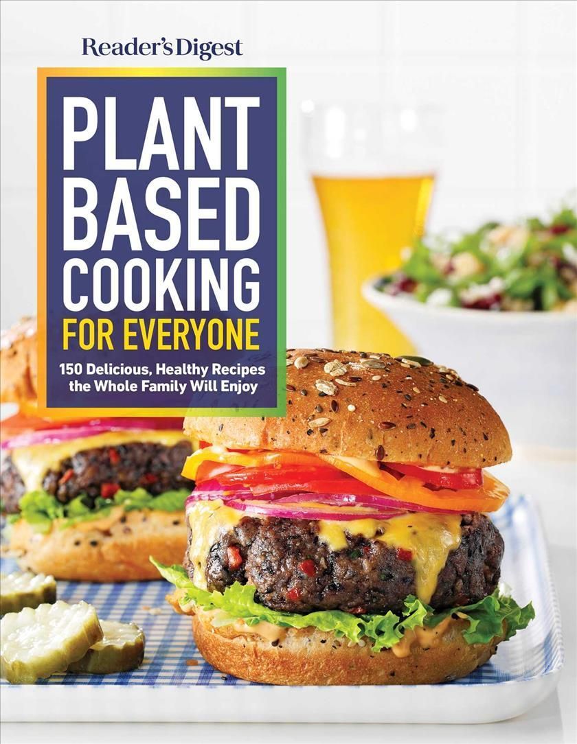 Reader's Digest Plant Based Cooking for Everyone 9781621455776