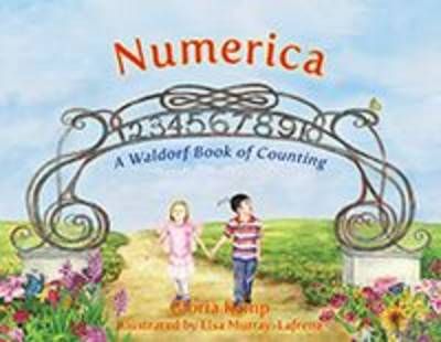 Numerica By Gloria Kemp (author), Elsa Murray-Lafrenze (illustrator)