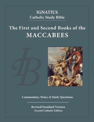 The First and Second Books of the Maccabees 9781621643258 (Paperback)