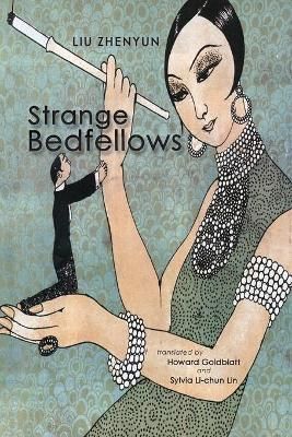 Strange Bedfellows By Liu 9781621967026 (Paperback)