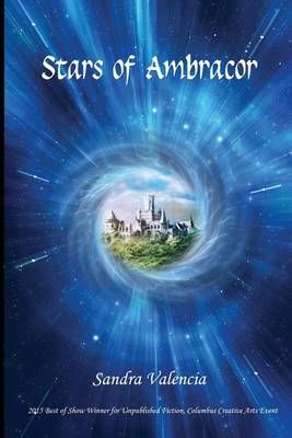 Stars of Ambracor By Sandra Valencia 9781622174515 (Paperback)